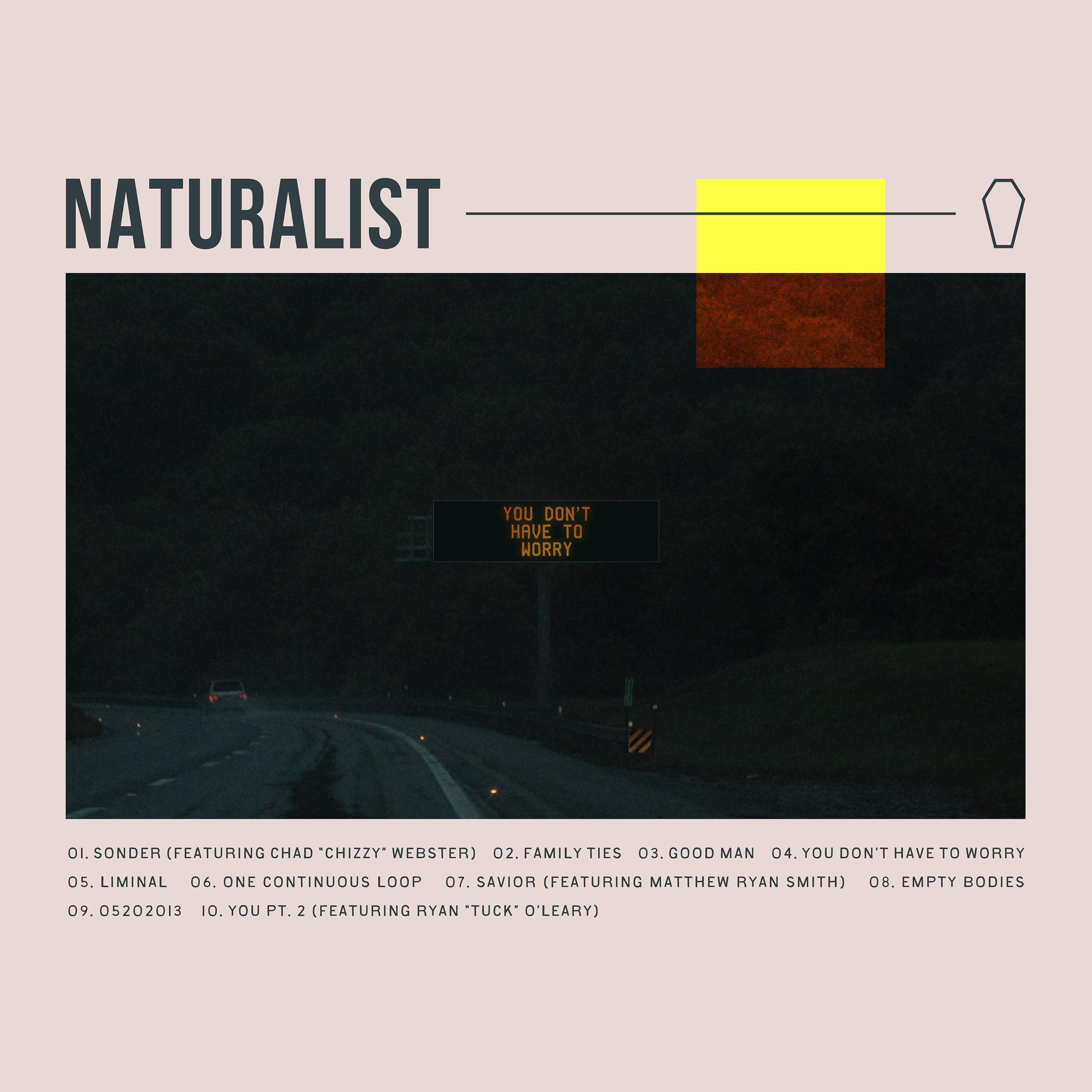 NINETY SECOND NATURALIST