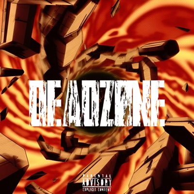 Deadzone (feat. Zotiyac) - Single