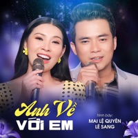 Anh Về Với Em - Mai Lệ Quyên
