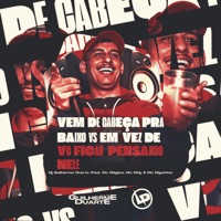Vem De Cabeça Pra Baixo Vs Em Vez De Vc Ficar Pensando Nele - Single - Dj Guilherme Duarte, MC Magico, Mc MDY & Mc Diguinho