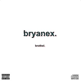 Bryanex Brothel