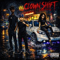 CLOWN SHIFT (feat. Jerome The Prince) - Single - Lil Core