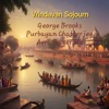 Vrindavan Sojourn (feat. Gayatri Asokan, Subhen Chatterjee, Sambit Chatterjee, Tamal Kanti Halder & Mainak Nag Chowdhury) - EP