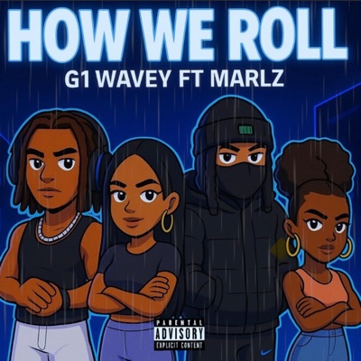 How we roll (feat. Marlz) - Single