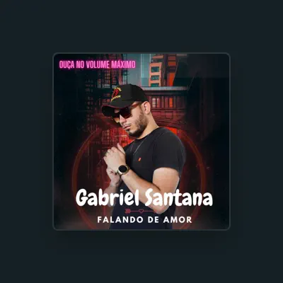 Listen to Gabriel Santana, watch music videos, read bio, see tour dates & more!