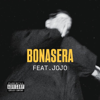 BONASERA (feat. JOJO) - Single