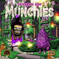 Munchies - Single - Unionmade Xans
