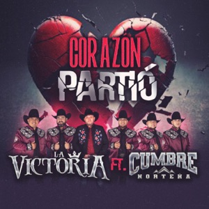 Corazón Partío (feat. Cumbre Norteña)