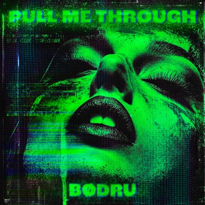 PULL ME THROUGH - Single