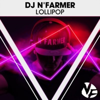 Lollipop - Single - DJ N'Farmer