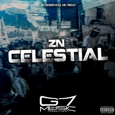 Zn Celestial (feat. Mc 7Belo) - Single