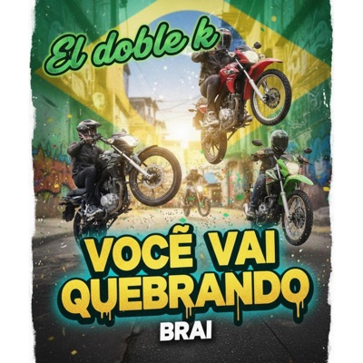 Vocē vai quebrando (feat. Braiflp) - Single