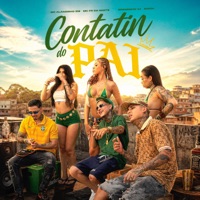 Contatin do Pai - Single - Mc Alanzinho ZM, MC Fr da Norte, Brenninho VJ & MACIH