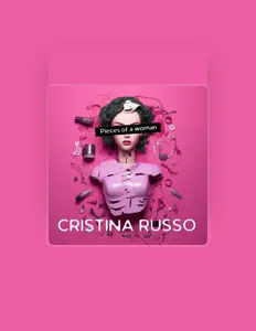 Cristina Russoを聴いたり、ミュージックビデオを鑑賞したり、経歴やツアー日程などを確認したりしましょう！