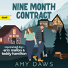 Nine Month Contract (Unabridged) - Amy Daws