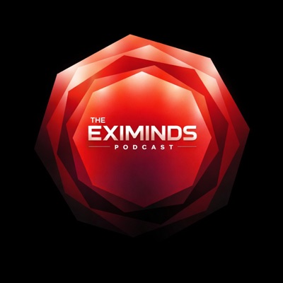 Eximinds Podcast 073