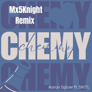 chemy (Mx5Knight Remix) - Single