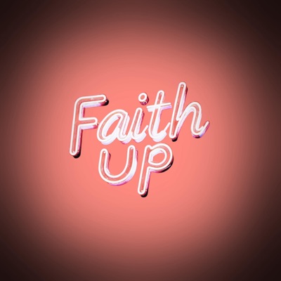 Faith Up - Single