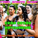 Gran Gozon Novembrino (feat. Mike MC & Gilber MC) - Single