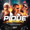 PIQUE AMERICANO (feat. MC DH DO PROVI & MC MINININ) - Single