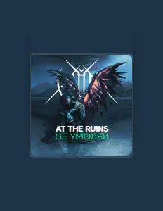 At The Ruins: песни, клипы, биография, даты выступлений и многое другое.
