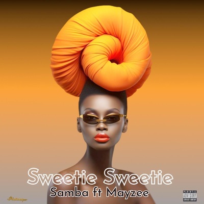 Sweetie Sweetie (feat. Mayzee) - Single