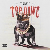 Top Dawg - EP - ZKAE