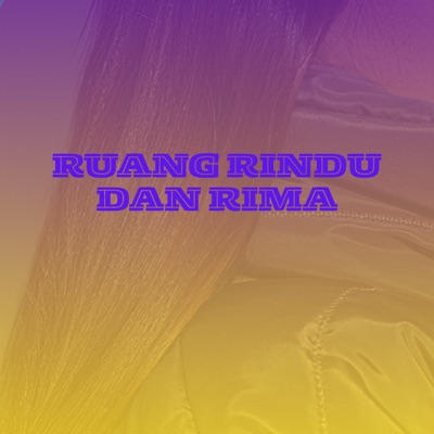 Song - Ruang Rindu Dan Rima - Hussein Azka Liandro