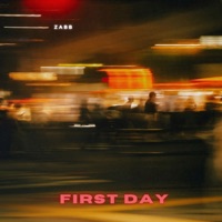 First day - Single - Zabb
