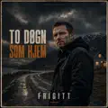 To døgn som hjem