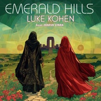 Emerald Hills (feat. Marya Stark) - Single - Luke Kohen