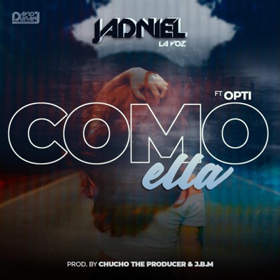 Como Ella (feat. Yo Soy OPTI & Chucho The Producer) - Single