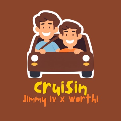 Cruisin' (feat. Worthi) - Single