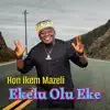 Hon Ikem Mazeli - Dr Iguedo Special