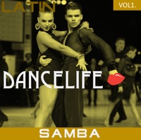 Samba, Vol.1 (Remixes) - Ballroom Orchestra And Singers, Dancelife & DJ Sylz