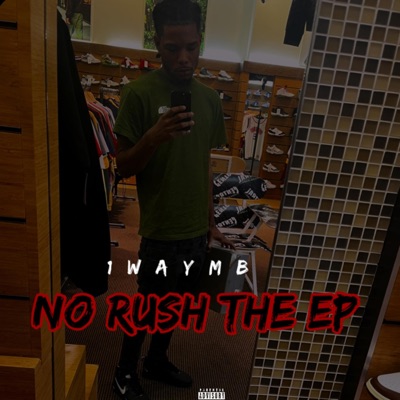 NoRush - EP