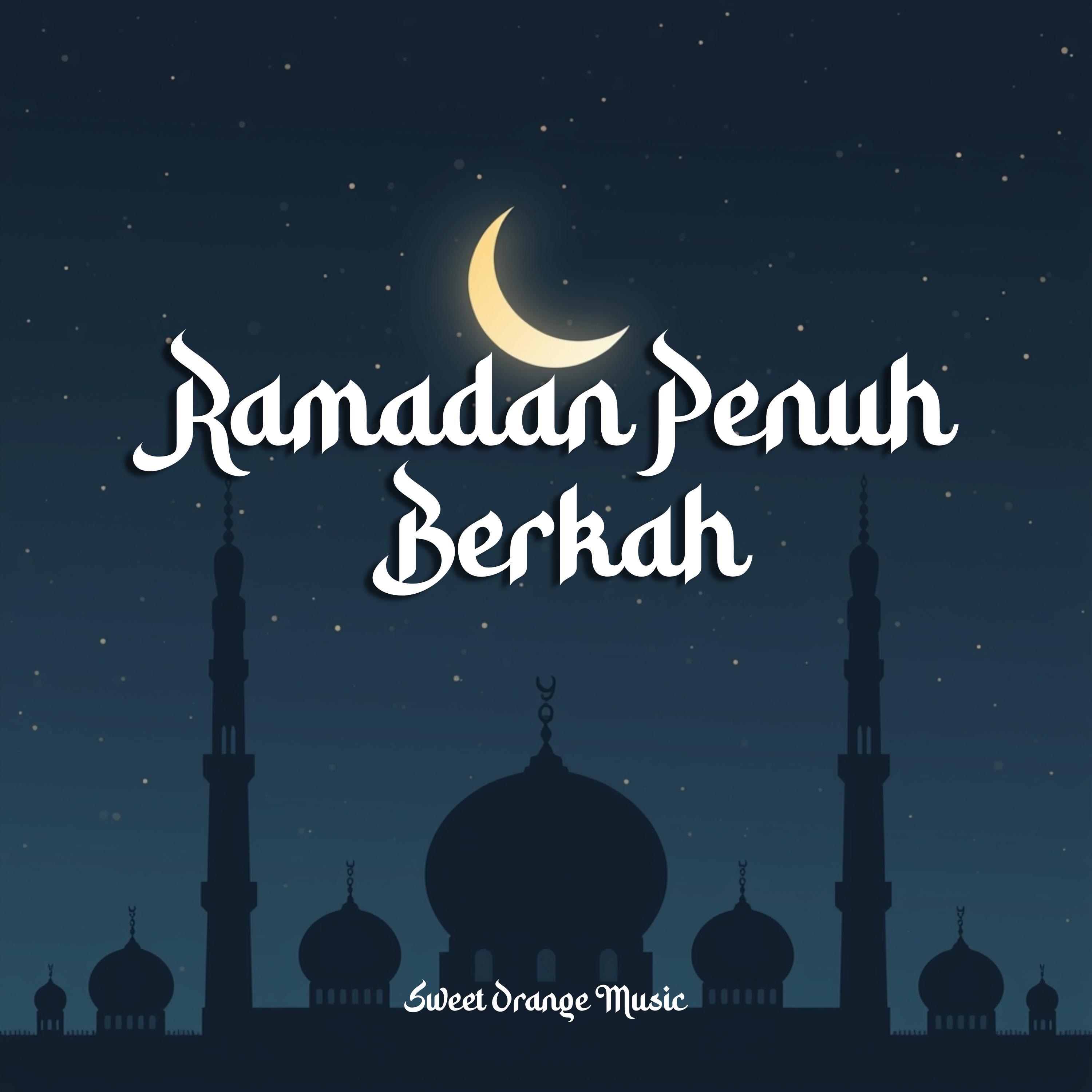 Ramadan Penuh Berkah