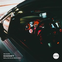 Gadget - Single - MALCEVS & MALVIDI
