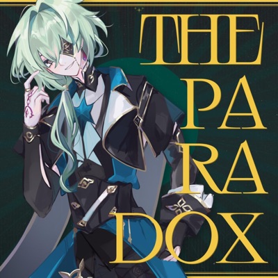 The Paradox (feat. Flay! & KiAme) - Single