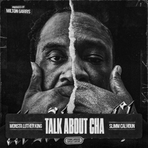 Talk About Cha (feat. Slimm Calhoun)