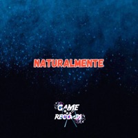 Naturalmente - Single - mc D-jotta, DJ GHC & Game Records