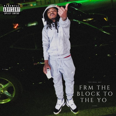 Frm the Block To the Yo - EP