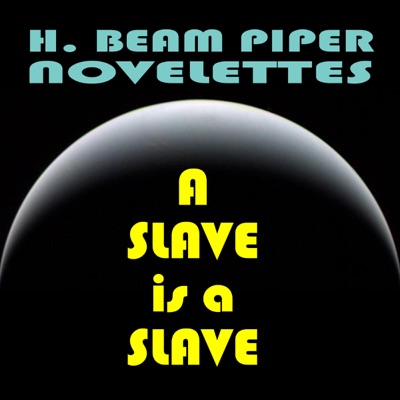A Slave Is a Slave (Unabridged)