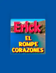 聆聽 Erick El Rompecorazones、觀看音樂影片、閱讀小傳、查看巡演日期等！