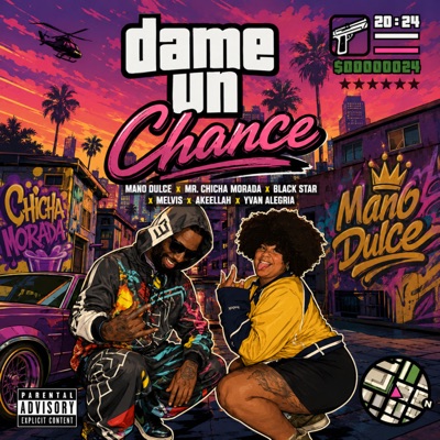 Dame un Chance - Single