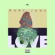 Maryjane Love Single