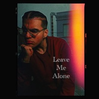 Leave Me Alone - Single - Alex Blue