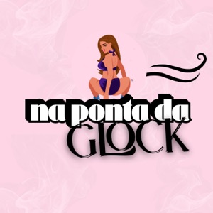 Na Ponta da Glock