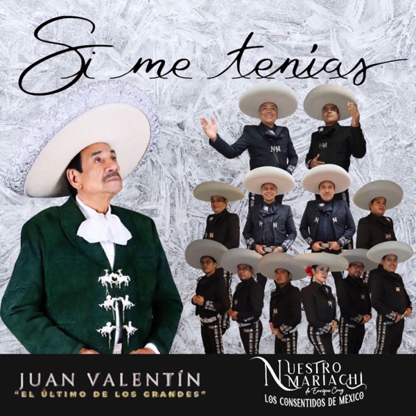 si me tenías (feat. nuestro mariachi de enrique cruz)