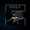 Tsy haiko hatao - MIKEA lyrics